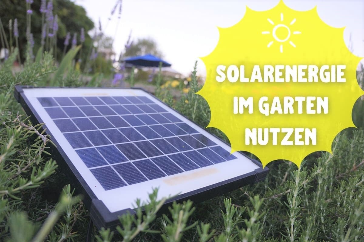 Solarenergie im Garten