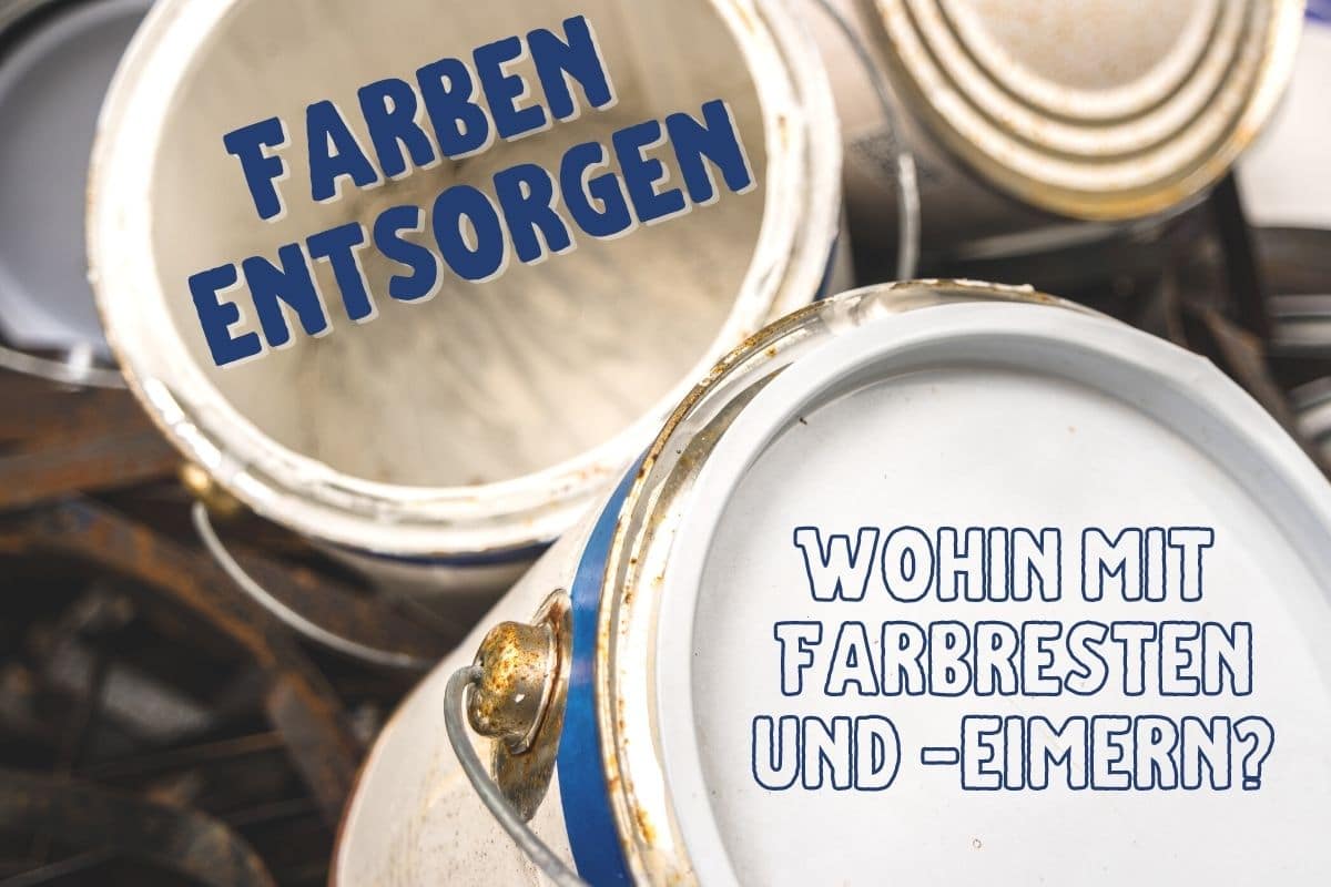 Farbeimer entsorgen: alte Farben sicher entsorgen - Gartenlexikon.de